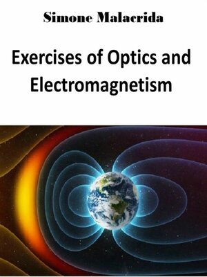 cover image of Exercises of Optics and Electromagnetism